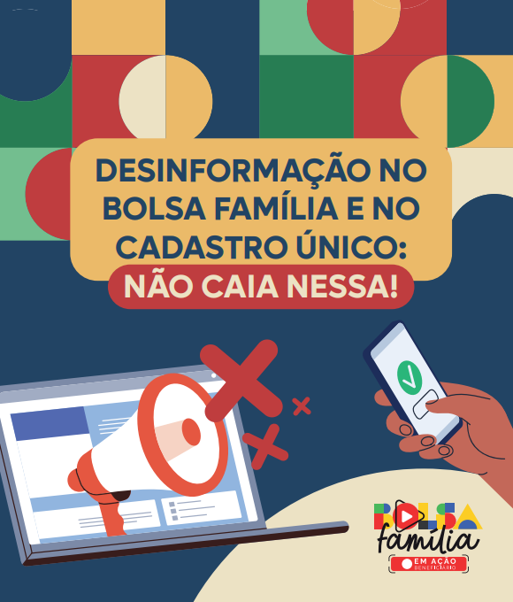 MDS lança cartilhas para combater fake news sobre o Bolsa Família