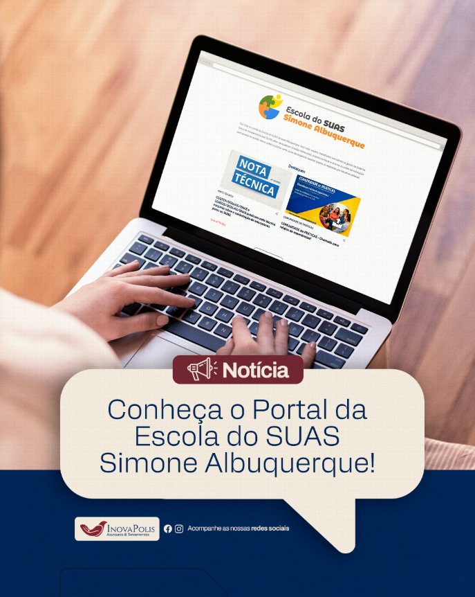 Conheça o Portal da Escola do SUAS Simone Albuquerque!